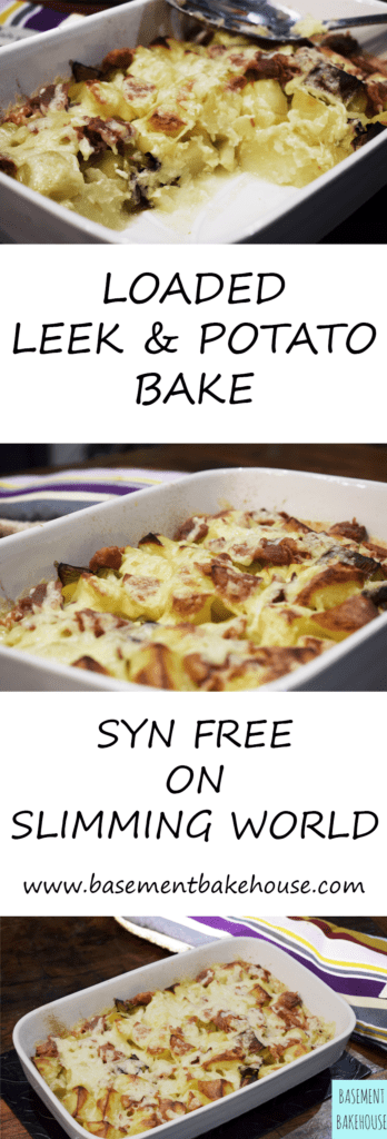 Syn Free Loaded Leek & Potato Bake - Cheese - Bacon - Slimming World